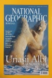Revista National Geographic. Februarie 2004. Uriasii albi ai nordului