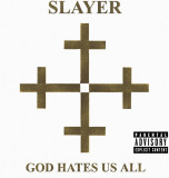 God Hates Us All | Slayer