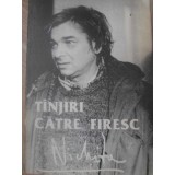 TANJIRI CATRE FIRESC-NICHITA STANESCU-254100
