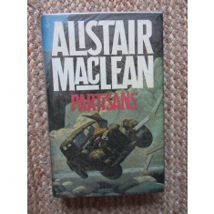 Partisans - Alistair MACLEAN