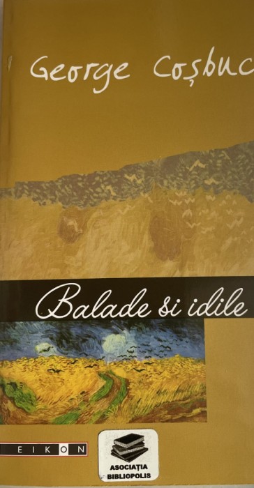 Balade si idile George Cosbuc