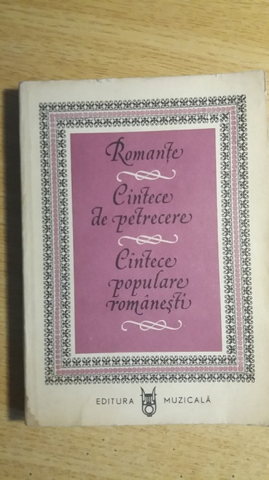 myh 535s - ROMANTE - CINTECE DE PETRECERE - CINTECE POPULARE ROMANESTI - ED 1978