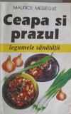 CEAPA SI PRAZUL LEGUMELE SANATATII-MAURICE MESSEGUE-200517