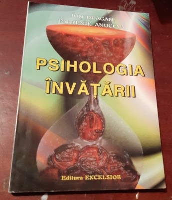 PSIHOLOGIA INVATARII ION DRAGAN PARTENIE ANUCUTA foto