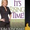 Kim Kiyosaki It&#039;s Rising Time!