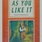 AS YOU LIKE IT by WILLIAM SHAKESPEARE , INTERMEDIATE READERS , 2003