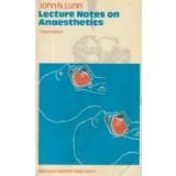 Lecture Notes on Anaesthetics
