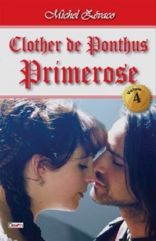 Clother de Ponthus 4/4-Primerose - Michel Zevaco foto
