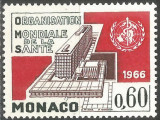 C2309 - Monaco 1966 - Yv.704 (1/2) neuzat,perfecta stare, Nestampilat