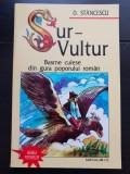 Sur-Vultur. Basme culese din gura poporului rom&acirc;n - D. Stăncescu