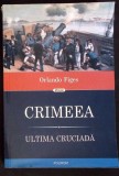CRIMEEA. ULTIMA CRUCIADA-ORLANDO FIGES-362893