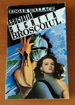 Edgar Wallace - Asociația secretă Broscoiul foto