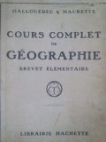 Gallouedec Maurette - Cours complet de geographie