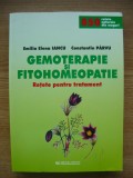 EMILIA ELENA IANCU / CONSTANTIN PARVU - GEMOTERAPIE SI FITOHOMEOPATIE (retete pentru tratament) - 2007