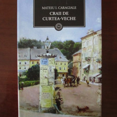 Mateiu I. Caragiale - Craii de Curtea-veche