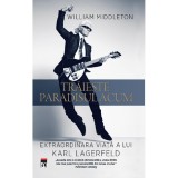 Traieste Paradisul Acum - William Middleton
