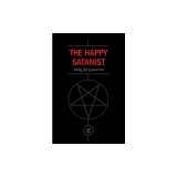 The Happy Satanist: Finding Self-Empowerment