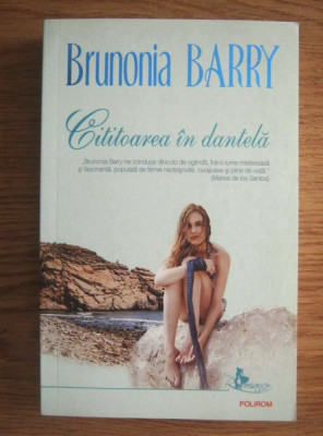 Brunonia Barry - Cititoarea in dantela foto