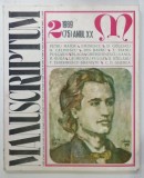MANUSCRIPTUM , REVISTA TRIMESTRIALA DE ISTORIE LITERARA , DIN CUPRINS : MIHAI EMINESCU , L. BLAGA , D. STELARU ..., NR. 2 , 1989