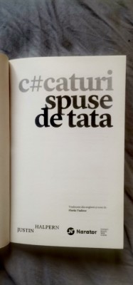 Justin Halpern - C#caturi spuse de tata foto