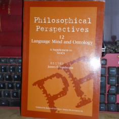 JAMES E. TOMBERLIN - PHILOSOPHICAL PERSPECTIVES 12 : LANGUAGE MIND AND ONTOLOGY