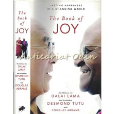 The Book Of Joy - Dalai Lama, Desmond Tutu, Douglas Abrams