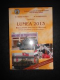 TEODOR FRUNZETI, VLADIMIR ZODIAN - LUMEA 2013. ENCICLOPEDIE POLITICA SI MILITARA