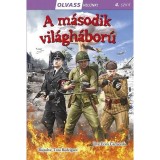 Olvass vel&uuml;nk! (4) - A m&aacute;sodik vil&aacute;gh&aacute;bor&uacute;