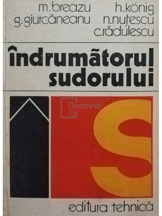 M. Breazu - &Icirc;ndrumătorul sudorului (editia 1975)