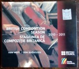 Cumpara ieftin 2CD: BRITISH COMPOSITION SEASON / STAGIUNEA DE COMPOZITIE BRITANICA (2010-2011)