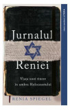 Jurnalul Reniei - Paperback brosat - Renia Spiegel - Litera