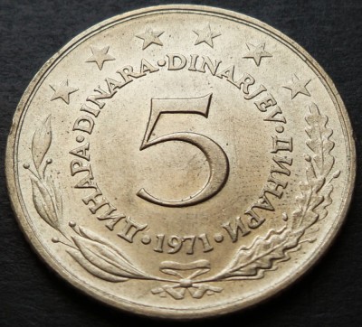 Moneda 5 DINARI / DINARA - RSF YUGOSLAVIA, anul 1971 *cod 2881 = UNC foto
