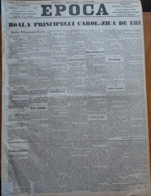 Ziarul Epoca, 5 Octombrie 1899; Boala principelui Carol - ziua de ieri foto