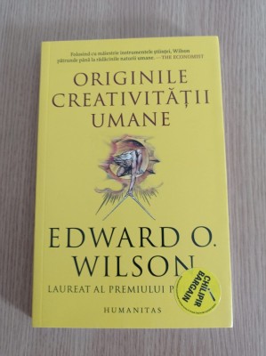 Originile creativitatii umane - Edward O. Wilson foto