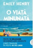 O viata minunata - Cristina Radu, Emily Henry