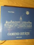 OAMENII CETATII, ALBUM. ILUSTRATIA GRAFICA DE MAESTRUL DAN HATMANU-VICTOR BEJAN (CU DEDICATIE CATRE DAN HAT-234222