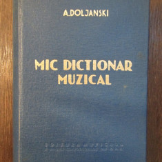 Mic dictionar muzical - A. Doljanski