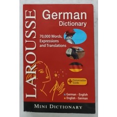 LAROUSSE GERMAN DICTIONARY , 70.000 WORDS , FORMAT MIC , GERMAN - ENGLEZ / ENGLEZ - GERMAN , 2006