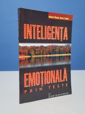 Inteligenta emotionala prin teste - Robert Wood si Harry Tolley