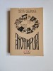 Tata Oancea, Anotimpuri. Opera. Ed. a doua adaugita, Timisoara, David Press Print, 2013 (Caras)
