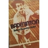 Zoltan Demeter Erdei - Badminton (editia 1983)