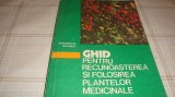 Gheorghe Dihoru - Ghid pentru recunoasterea si folosirea plantelor medicinale - 1984 Ceres