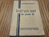 PREDA SAVU (dedicatie-autograf) - Intr`un sat de peste Jii -Craiova, 1939, 64 p.