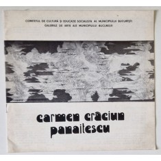 CARMEN CRACIUN PANAITESCU , CATALOG DE EXPOZITIE , MARTIE 1987