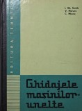 Ghidajele mașinilor unelte - I. Gh. Sandu - Carte tehnica