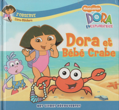 DORA L&amp;#039;EXPLORATRICE - Mes livres decouvertes (3 carti) foto