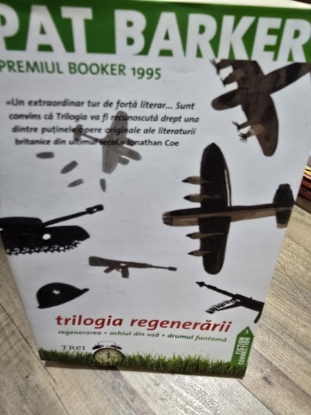 Trilogia regenerarii - Pat Barker