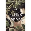A feh&eacute;r eperfa - Rosa Kwon Easton