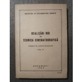 Realizări noi &icirc;n tehnica cinematografică vol. IV (1965)