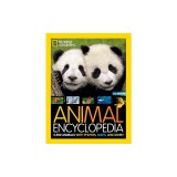 National Geographic Kids Animal Encyclopedia 2nd Edition: 2,500 Animals with Photos, Maps, and More!